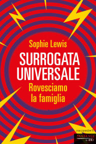 Title: Surrogata universale, Author: Sophie Lewis