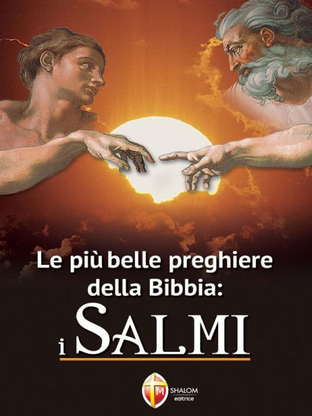 Le più belle preghiere della Bibbia: i Salmi