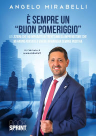Title: È sempre un Buon Pomeriggio, Author: Angelo Mirabelli