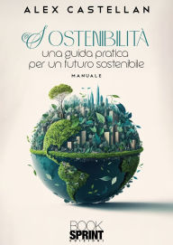 Title: Sostenibilità, Author: Alex Castellan