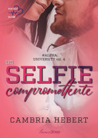 Title: Un selfie compromettente, Author: Hebert Cambria