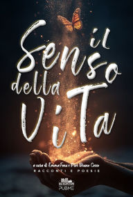 Title: Il senso della vita, Author: Various