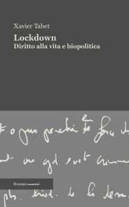 Title: Lockdown: Diritto alla vita e biopolitica, Author: Xavier Tabet