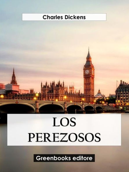 Los perezosos