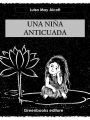 Una niña anticuada