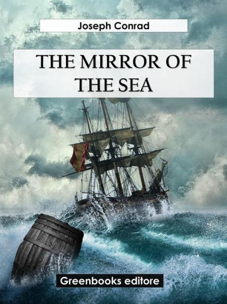 The Mirror Of The Sea