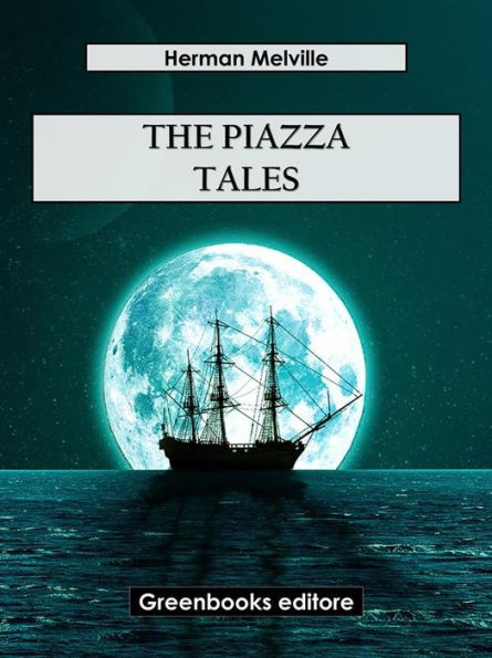 The Piazza Tales