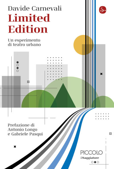 Limited Edition: Un esperimento di teatro urbano