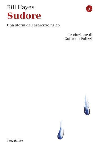 Sudore: Una storia dell'esercizio fisico