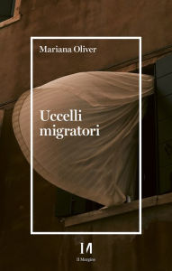 Title: Uccelli migratori, Author: Mariana Oliver
