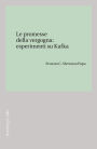 Le promesse della vergogna: esperimenti su Kafka