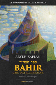 Title: Bahir - Libro dell'Illuminazione, Author: Aryeh Kaplan