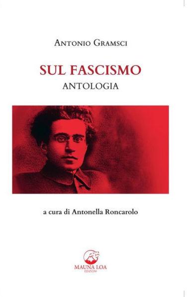 Sul Fascismo. Antologia