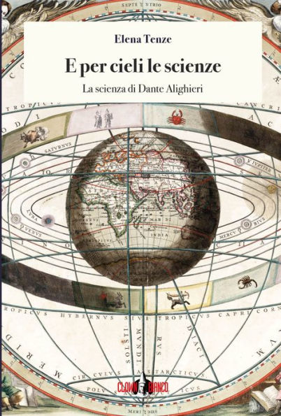 E per cieli le scienze: La scienza di Dante Alighieri