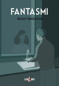 Title: Fantasmi, Author: Paolo Panzacchi