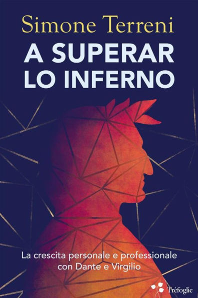 A superar lo Inferno: La crescita personale e professionale con Dante e Virgilio