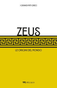 Title: Zeus: Le origini del mondo, Author: Chiara Lombardi