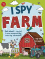 I Spy Farm: Find Animals, Tractors & More on an Exciting Farm Day Adventure! A Cute Search and Find Book for Toddlers