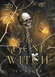 Title: The Bone Witch, Author: Ivy Asher