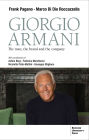 Giorgio Armani: The Man, the Brand, the Company