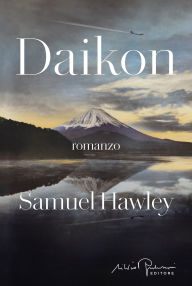 Title: Daikon, Author: Samuel Hawley