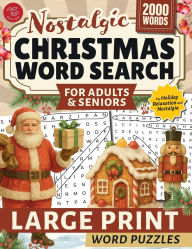 Title: Nostalgic Christmas Word Search for Adults & Seniors: Large Print Word Puzzles for Holiday Relaxation & Nostalgia, Author: TG Edition