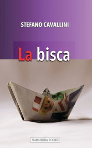 Title: La bisca, Author: Stefano Cavallini