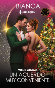 Title: Un acuerdo muy conveniente, Author: Millie Adams