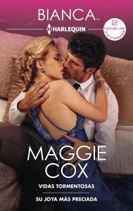 Title: Vidas tormentosas - Su joya mas preciada, Author: Maggie Cox