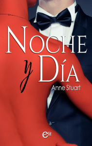 Title: Noche y día, Author: Anne Stuart