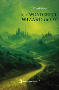 Title: The Wonderful Wizard of Oz, Author: L. Frank Baum