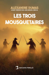 Title: Les Trois Mousquetaires, Author: Alexandre Dumas