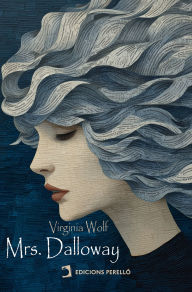 Title: Mrs. Dalloway, Author: Virginia Woolf