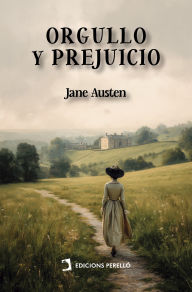 Title: Orgullo y Prejuicio, Author: Jane Austen