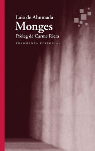 Title: Monges, Author: Laia de Ahumada