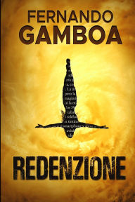 Title: Redenzione, Author: Fernando Gamboa