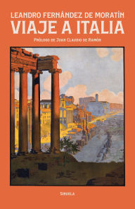 Title: Viaje a Italia, Author: Leandro Fernández de Moratín