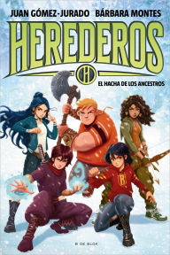 Title: Herederos (del Universo Amanda Black) 4 - El hacha de los ancestros, Author: Juan Gómez-Jurado