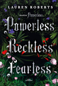 Title: Saga Powerless: Edición pack firmada que contiene Powerless, Reckless y Fearless: Firmado por la autora, Author: Lauren Roberts
