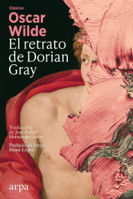 Title: El retrato de Dorian Gray, Author: Oscar Wilde