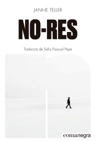 Title: No-res, Author: Janne Teller