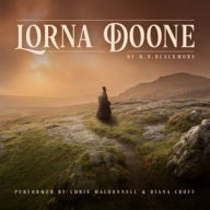 Title: Lorna Doone: A Romance of Exmoor, Author: R. D. Blackmore