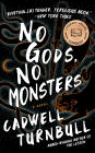 No Gods, No Monsters (Large Print)