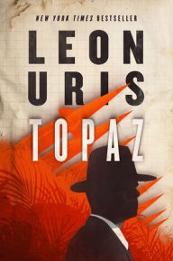Title: Topaz, Author: Leon Uris