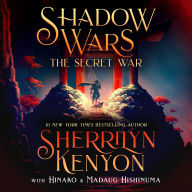 Title: Shadow Wars: The Secret War, Author: Sherrilyn Kenyon