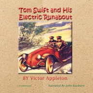 Title: Tom Swift and His Electric Runabout, Author: Victor Appleton
