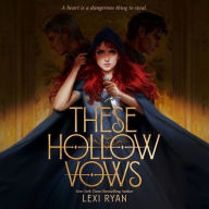 Title: These Hollow Vows, Author: Lexi Ryan