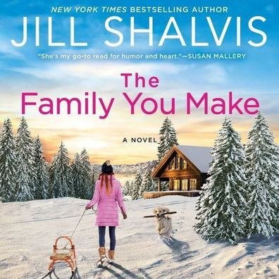 The Family You Make (Sunrise Cove Series #1)