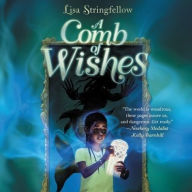 Title: A Comb of Wishes, Author: Lisa Stringfellow