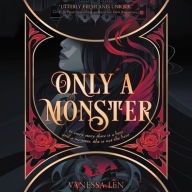 Title: Only a Monster, Author: Vanessa Len